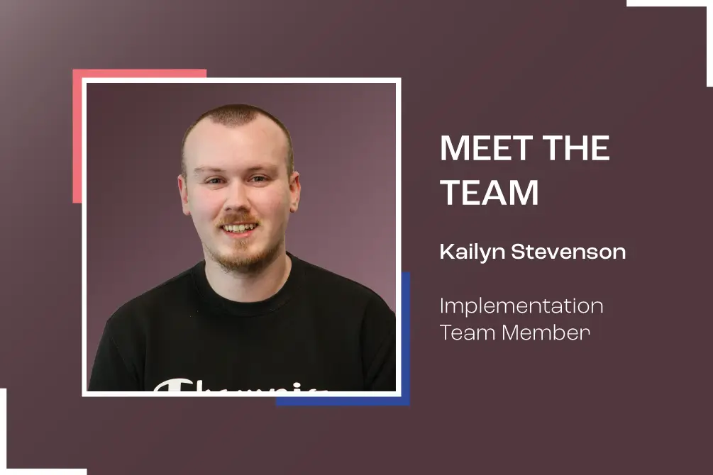 Meet The Team: Kailyn Stevenson