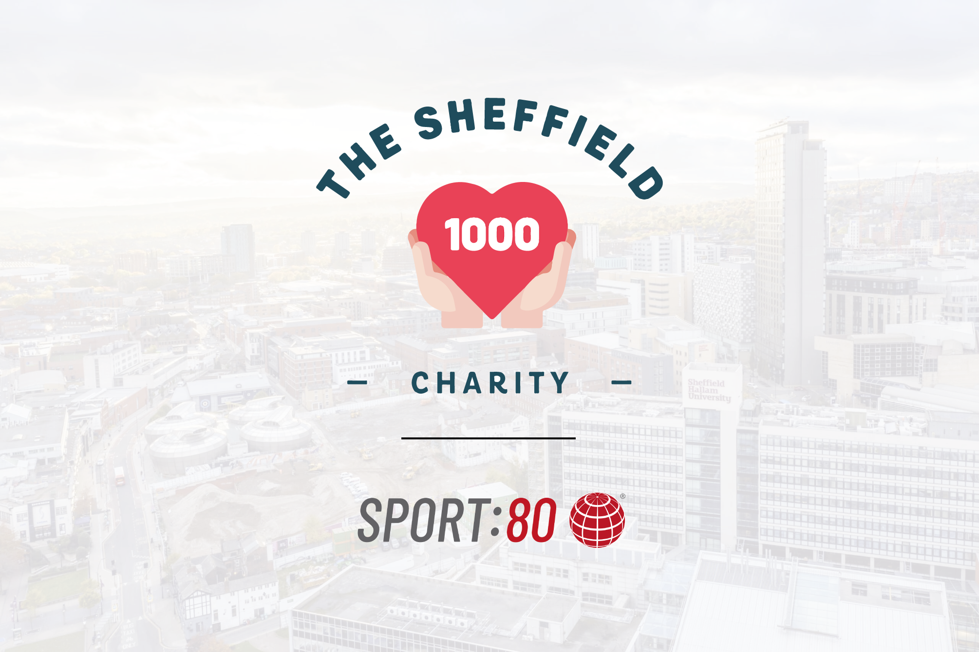 Helping the Sheffield 1000 to support local charities, good causes and organisations